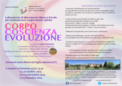 Corpo Coscienza Evoluzione – Laboratorio di Movimento Musica Parole – per armonizzare corpo mente spirito